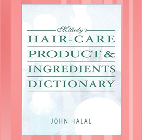 Hair Care Products& Ingredients Dictionary