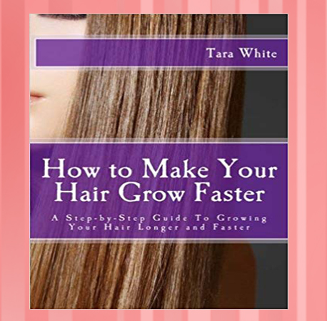 How To Make Your Hair Grow Faster