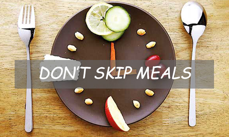Don't Skip Meals