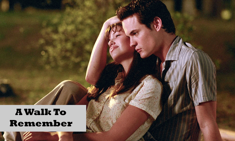 A Walk to Remember