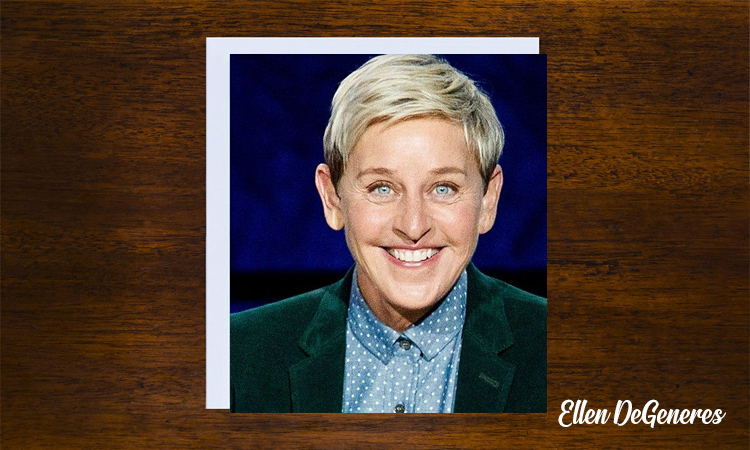 Ellen DeGeneres,