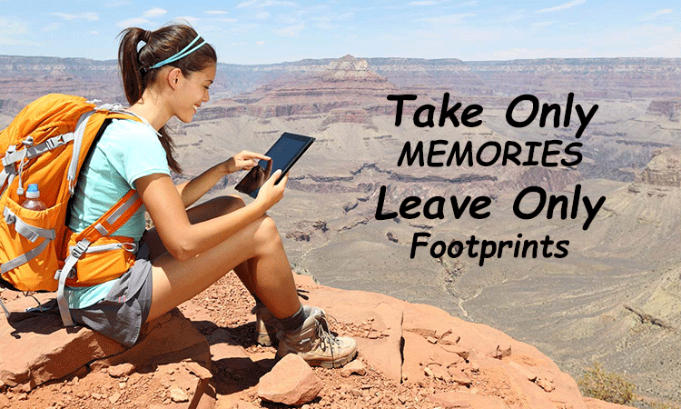 Take only memories leave only footprints