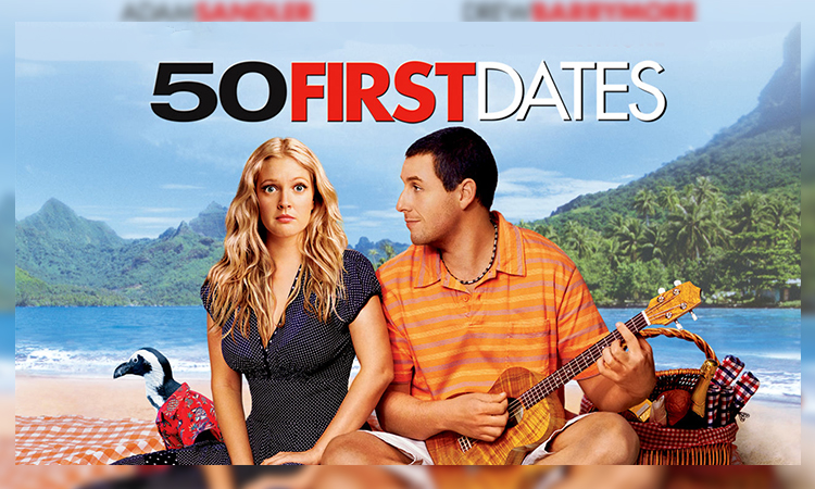 50 First Dates