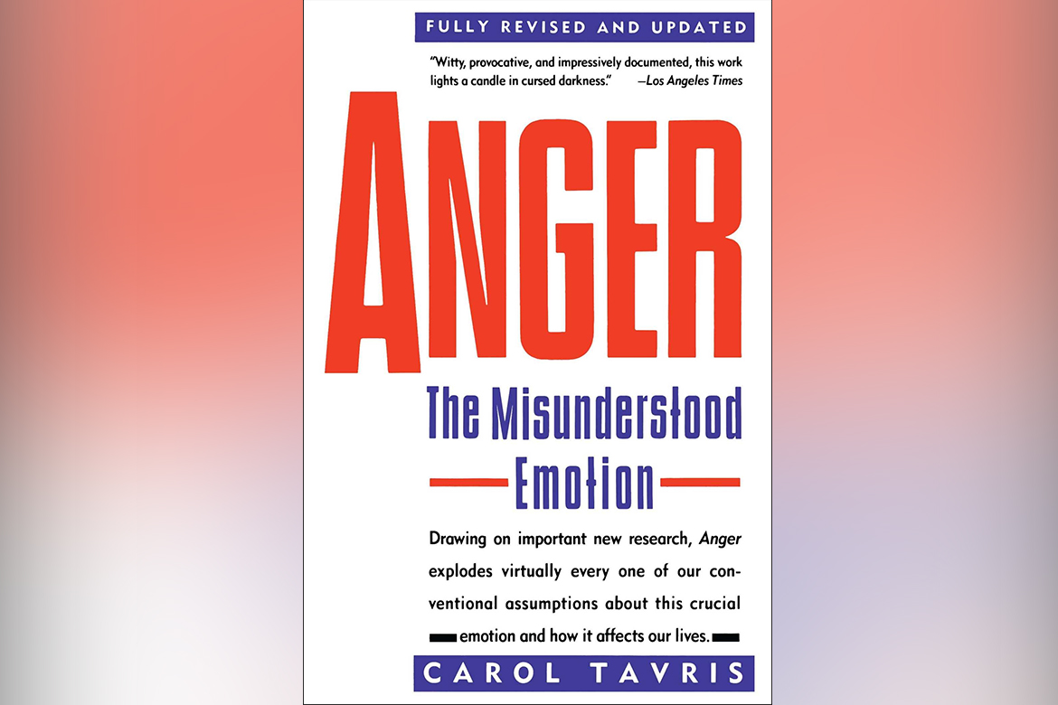 Anger: The Misunderstood Emotion