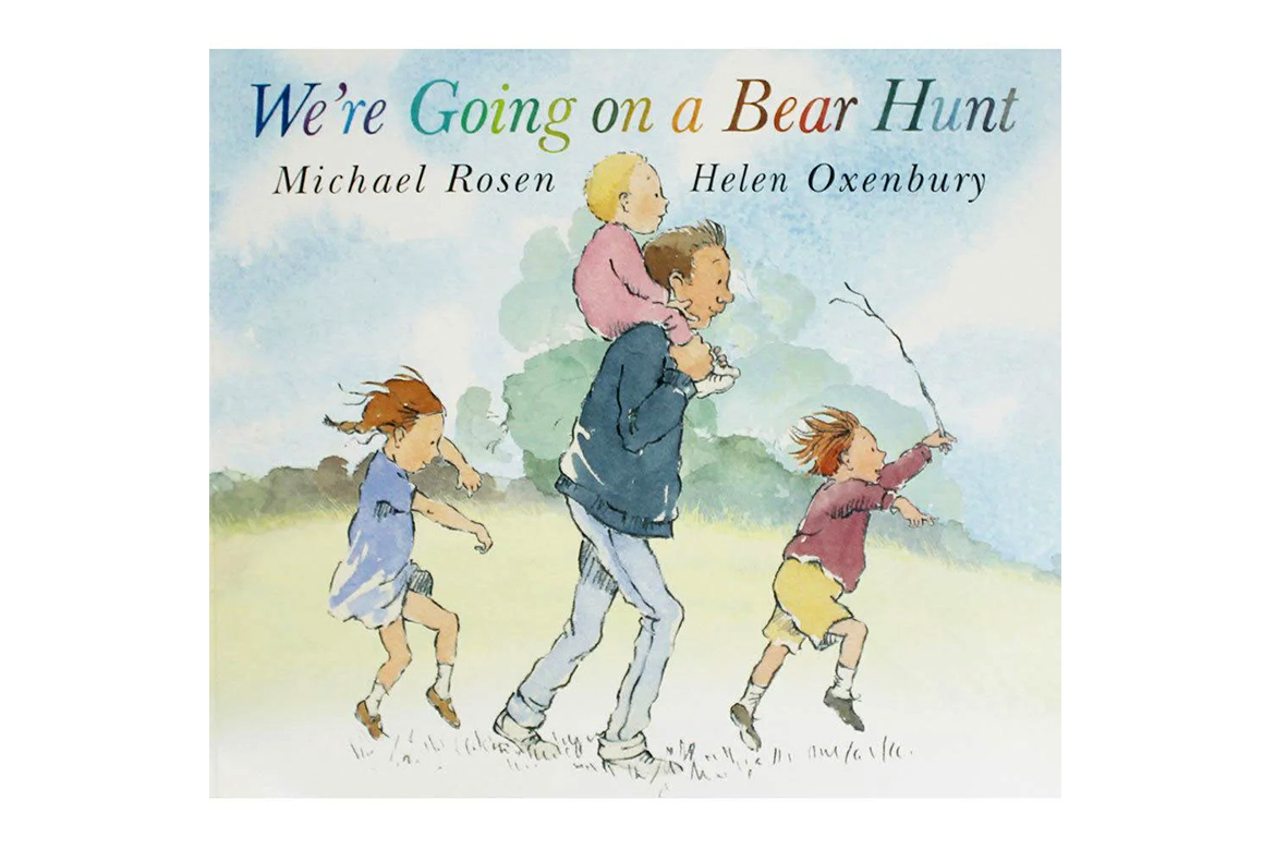 We’re Going on a Bear Hunt